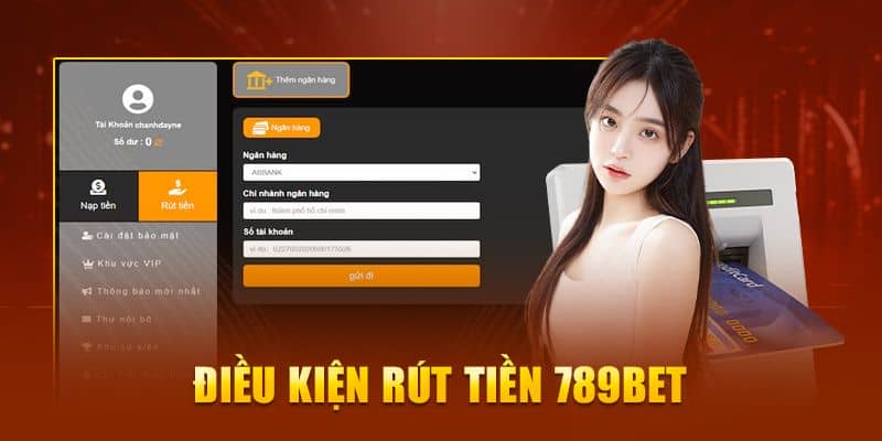 Điều khoản cần đáp ứng để rút thưởng suôn sẻ